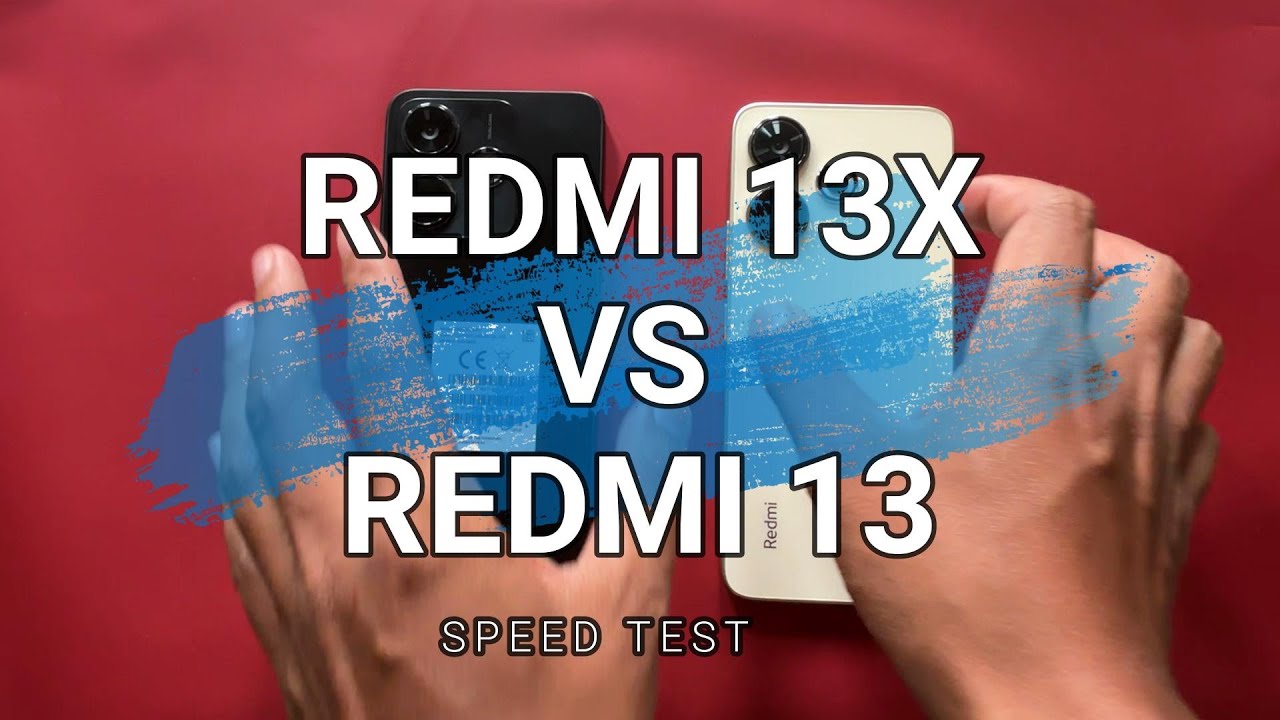 Redmi 13 VS Redmi 13X "Speed Test "