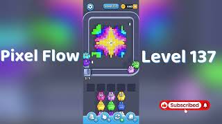 🎮 Pixel Flow Level 137 Walkthrough | Go Answer 🧩✨