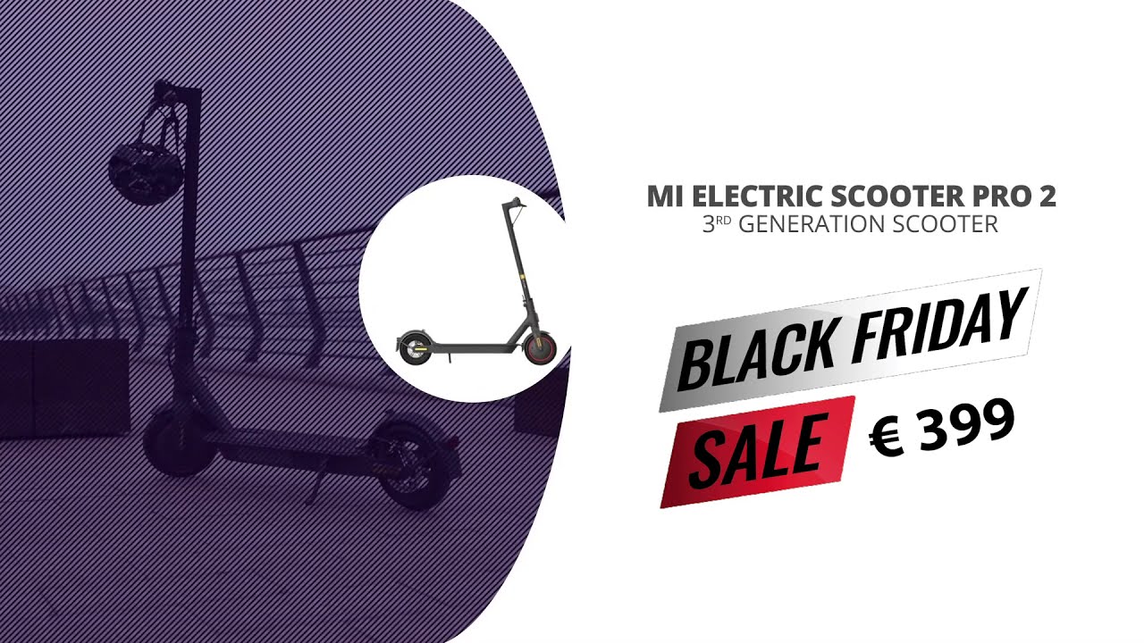 Xiaomi Mi Electric Scooter Pro 2 - Black Friday Sale - YouTube