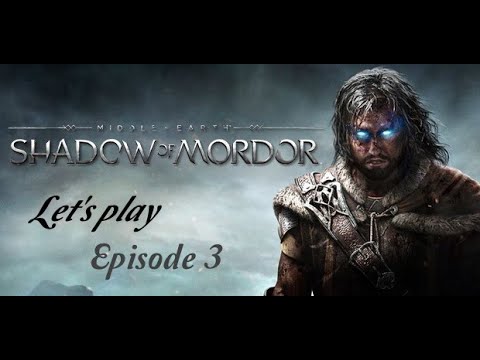 Let's play du Mordor Episode 3 : Gollum l'oracle et bazar dans l'arène