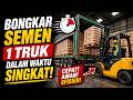 Bongkar Semen 1 Truk dalam Waktu Singkat