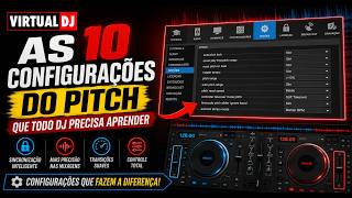 Virtual DJ: As 10 Configurações do Pitch que Todo DJ Precisa Aprender - Guia Completo 2026