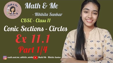 Ex 11.1 Part 1/4 Circles Conic Sections Class 11 #conic #sections #maths #cbse #online #ncert #exam