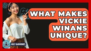 What Makes Vickie Winans Unique? - Holy Harmonies