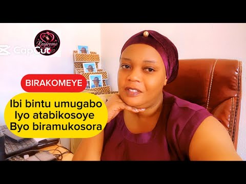 IBINTU MUGABO UTABIKOSOYE KU MUGORE WAWE BYO BIZAGUKOSORA