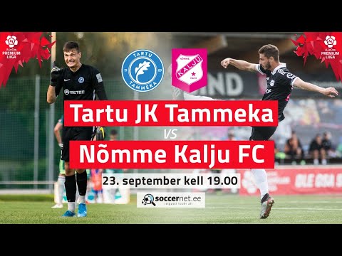 Tammeka Tartu Nomme Kalju Goals And Highlights