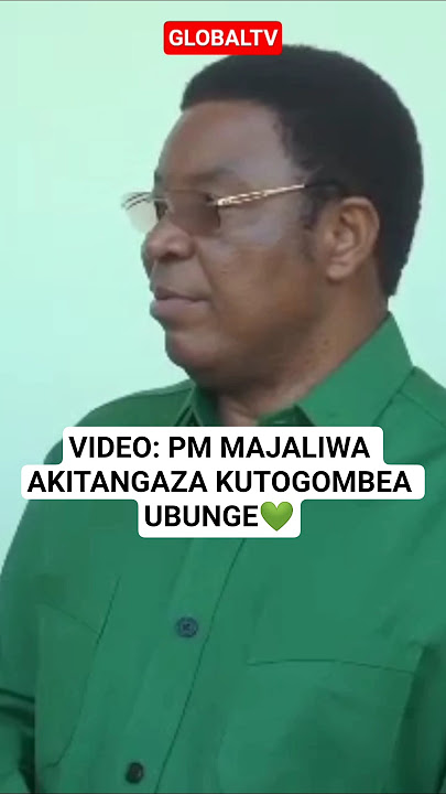💚VIDEO: PM MAJALIWA AKITANGAZA KUTOGOMBEA UBUNGE💚🔥🙏 #breaking #globaltv #pmmajaliwa #raissamia