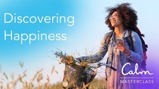 Calm Masterclass: Discovering Happiness with Shawn Achor