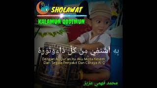 Video Klip "m Fahmi Azis" Sholawat Kalamun Qodim Lengkap Dengan Lirik 
