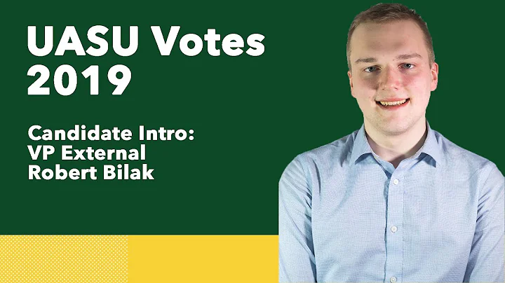 2019 VP External Candidate Pitch: Robert Bilak