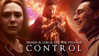 ► Wanda & Loki & Doctor Strange | Control