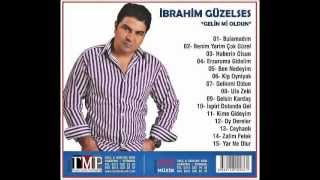 ibrahim güzelses gelinmi oldun isimli   albümü çıktı 2013 ,irtbt tel 05324569409 Resimi
