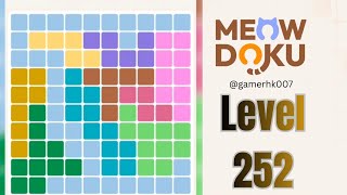 Meowdoku level 252 Walkthrough Solution 