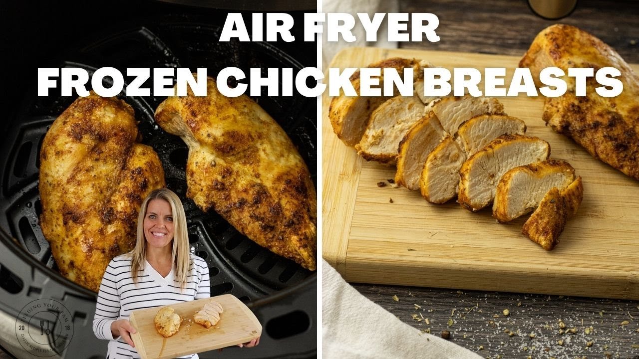 Frozen Chicken Breast Air Fryer - Air Fryer Eats