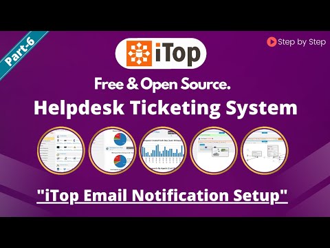 iTop Email Notification Setup | Creating Alert For Customer Support Ticket System