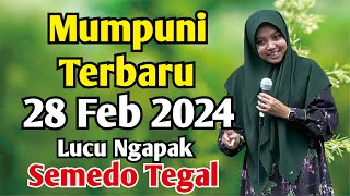 Mumpuni TERBARU 28 Feb 2024 | Ceramah Ngapak Lucu Ustadzah Mumpuni Handayayekti Terbaru ( TEGAL )
