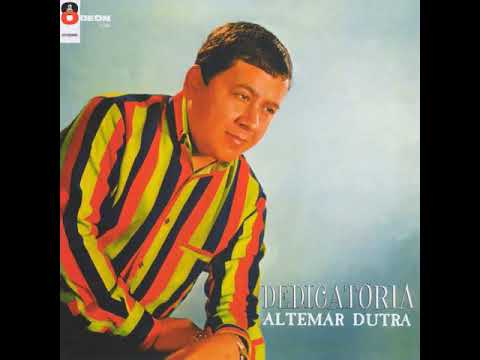 Altemar Dutra — 10   Voltei As Costas Volvi La Espalda 2003   Remaster;