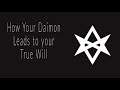 How the daimon leads to your true will