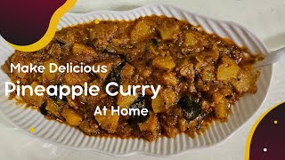 PINEAPPLE CURRY.Simple & delicious.#pineapplerecipes#pineapplecurry #quickrecipe #easyrecipe