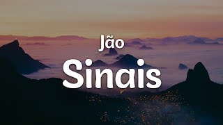 Jão – Sinais (Letra/Lyrics) | Official Music Video