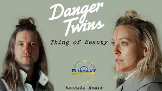 Danger Twins - Thing of Beauty (DJ Cat Bachata Remix) Resimi