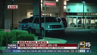 DPS Trooper shot on I-10 near Tonopah