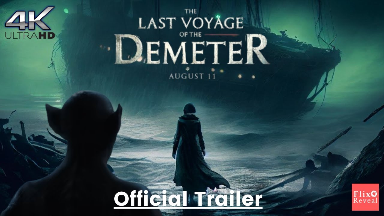 The Last Voyage of the Demeter Official Trailer 2023 YouTube