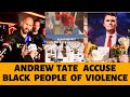 Andrew Tate Is LYING: The Truth About Genocide & Black History EXPOSED