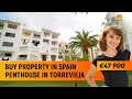 Real estate Spain / Buy property in Spain / Penthouse in Torrevieja – €47 900