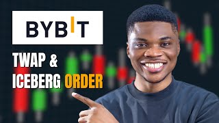 Everything you Need to Know about Bybit TWAP & Iceberg Order Strategy (Plus Huge Update)