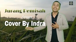 Jurang Pemisah //Soraya Gambus  Cover By Indra