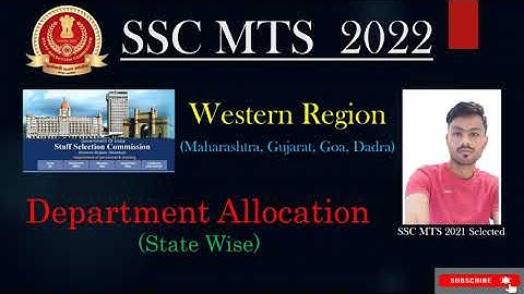 SSC MTS 2022 in Maharashtra, Gujarat, Goa, Dadra | WR Department Allocation | Complete Information