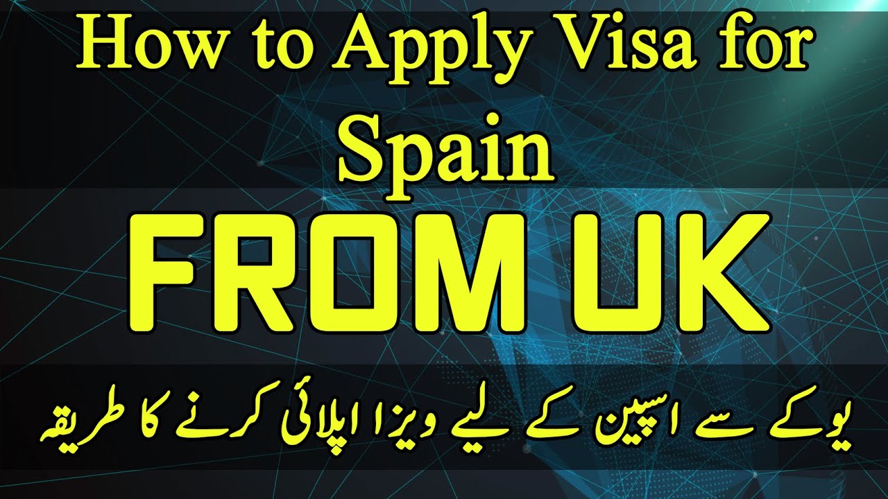 How to Apply Visa for Spain from UK (Hindi / Urdu)