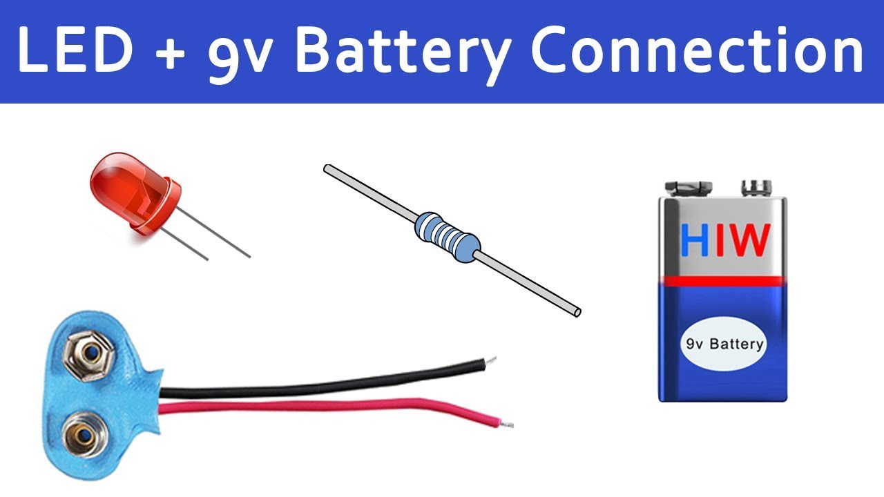 How to connect LED with 9v battery - Resistor, 9v battery connection - YouTube