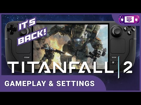 Titanfall 2 is back and better than Ever on Steam Deck   Gameplay & Best Settings