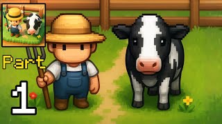Tiny Pixel Farm Gameplay Walkthrough Part 1 Build & Grow Your Cute Pixel Farm Ios, Android