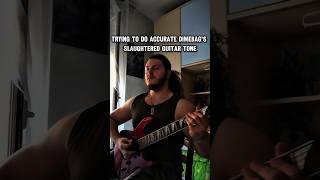 Dimebag's Slaughtered accurate guitar tone 🔥 #metal #pantera #cover #guitar