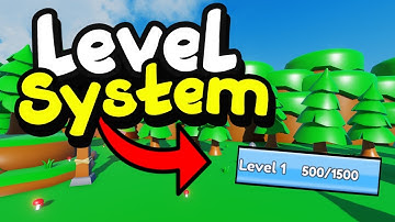 ROBLOX Studio Level Up Exp System Tutorial