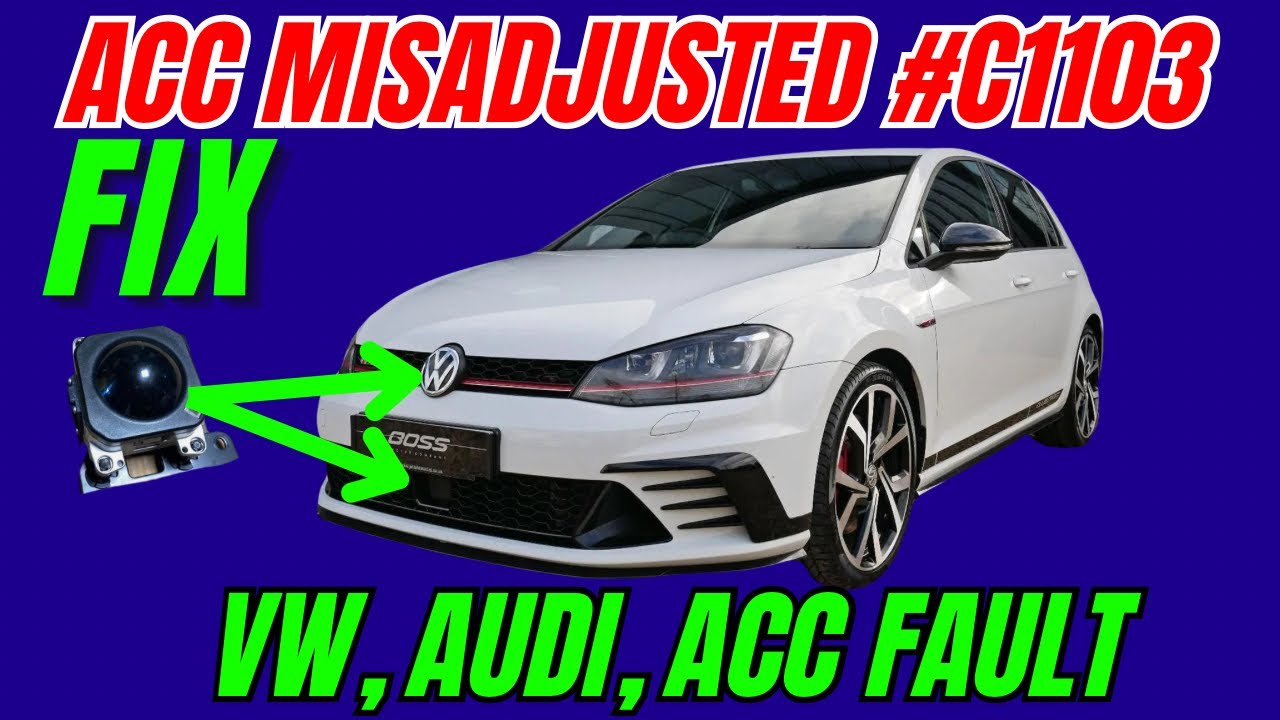 Исправление ошибки настройки ACC (#C1103) для VW Golf, Audi, VAG, устранение проблемы с Front Assist