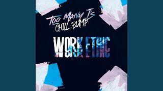 Work Ethic (Radio Edit)