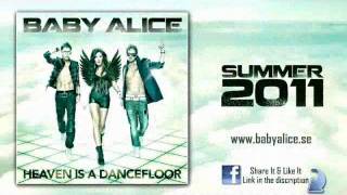 Baby Alice - Heaven is a Dancefloor (Radio Edit)