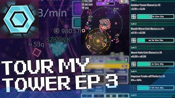 Tour My Tower Ep. 3 - 3T LTC - Hunting For Coins and Modules! (The Tower Idle Tower Defense)