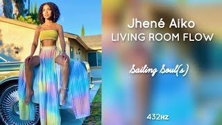 Jhené Aiko - Living Room Flow (432Hz)