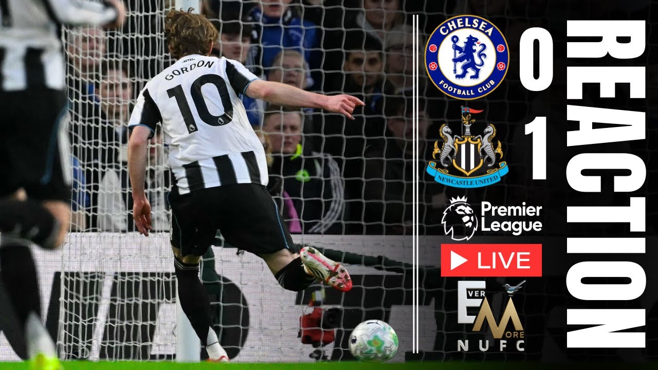 BRIDGING THE GAP | Chelsea 0-1 Newcastle United | NUFC INSTANT PREMIER LEAGUE MATCH REACTION