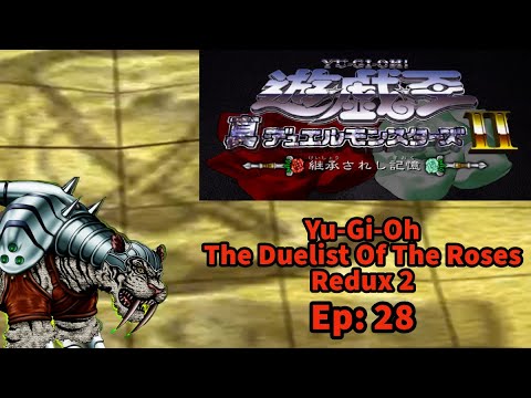 The Pyro Beast Start!! | Yu-Gi-Oh! The Duelists of the Roses Redux 2 Ep ...