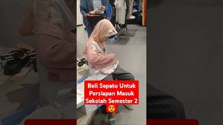 Persiapan Masuk Sekolah Semester 2 #shorts #viralvideo