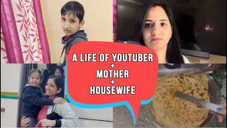 My Daily Routine A Life Of Youtuber और Housewife Youtuber Mother Housewife Daily Routine