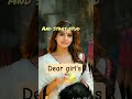 Dear Girl's#motivation #capture #love