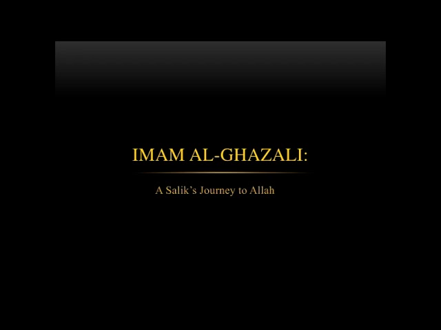 Imam Al Ghazali - Spiritual Psychologist (summarized lessons) class=