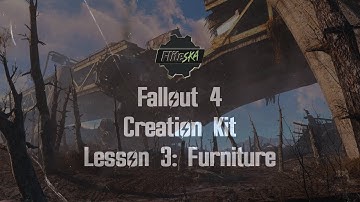 Fallout 4 Creation Kit Tutorial: Your Own Furniture - Fliteska